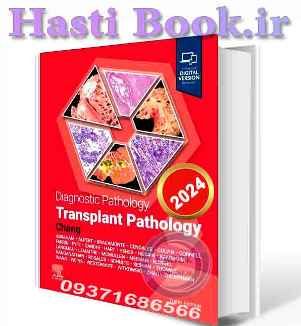 دانلود کتاب Diagnostic Pathology: Transplant Pathology 3rd Edition 2024 (ORIGINAL PDF)